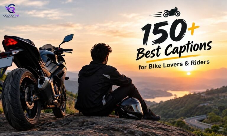 👉 150+ Best Captions for Bike Lovers & Riders (2026)